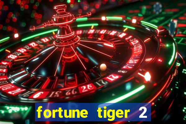 fortune tiger 2 revenge download